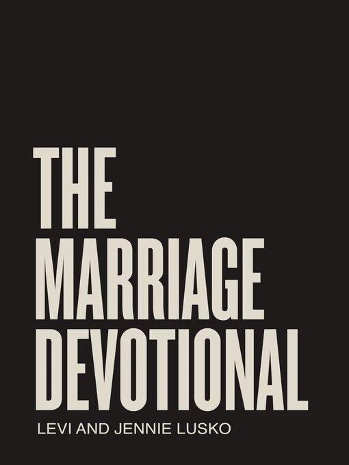 Title details for The Marriage Devotional by Levi Lusko - Available